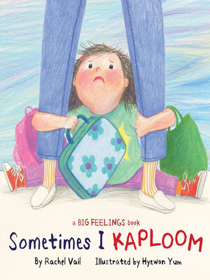 cover image of Sometimes I Kaploom